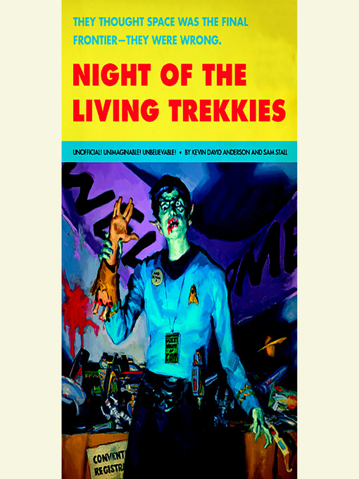 Title details for Night of the Living Trekkies by Kevin David Anderson - Available